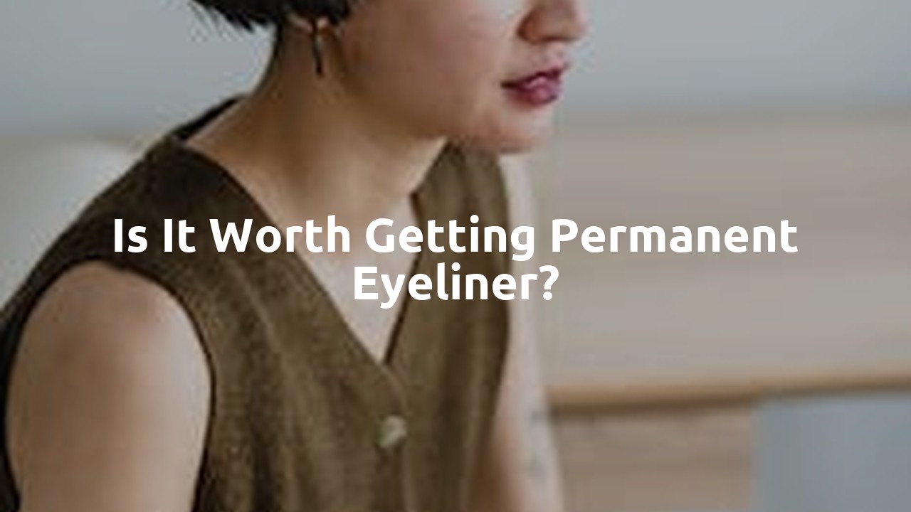Is it worth getting permanent eyeliner?