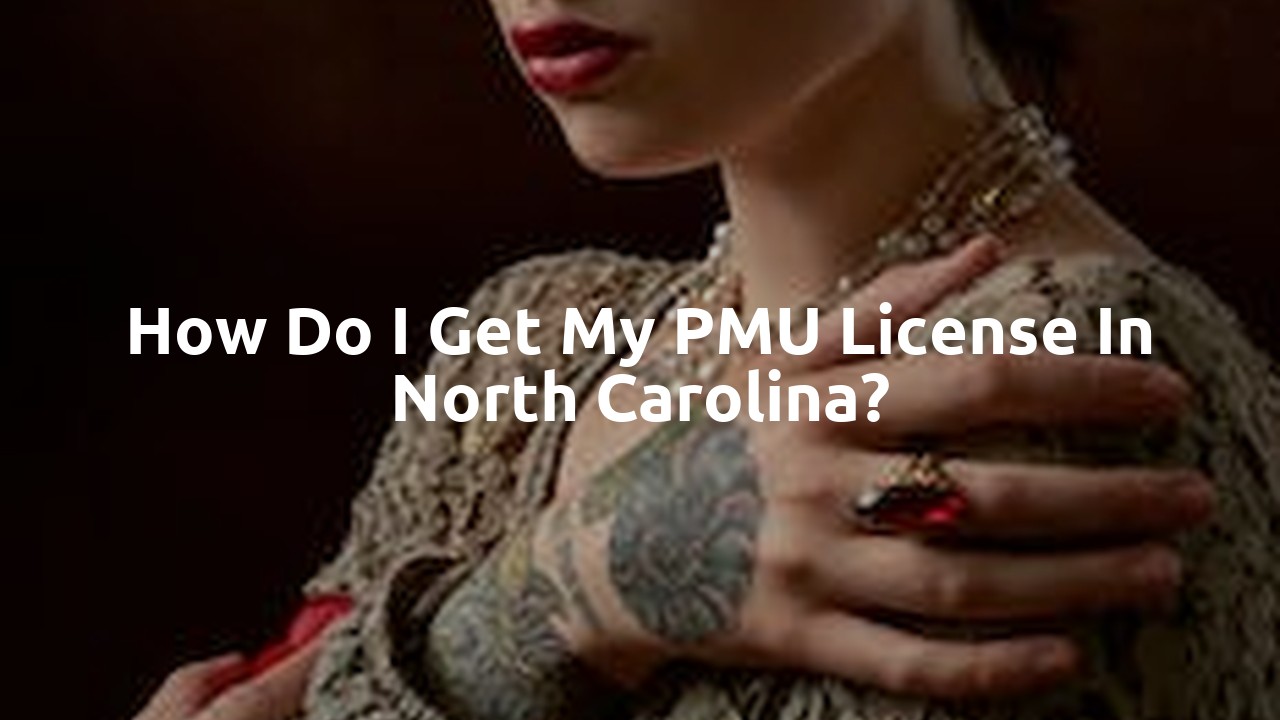 How do I get my PMU license in North Carolina?