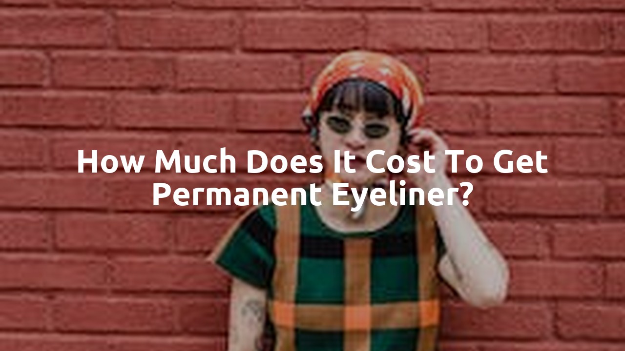 How much does it cost to get permanent eyeliner?